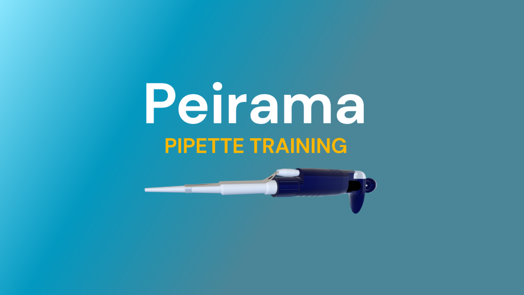 Peirama: Medical Pipette Training